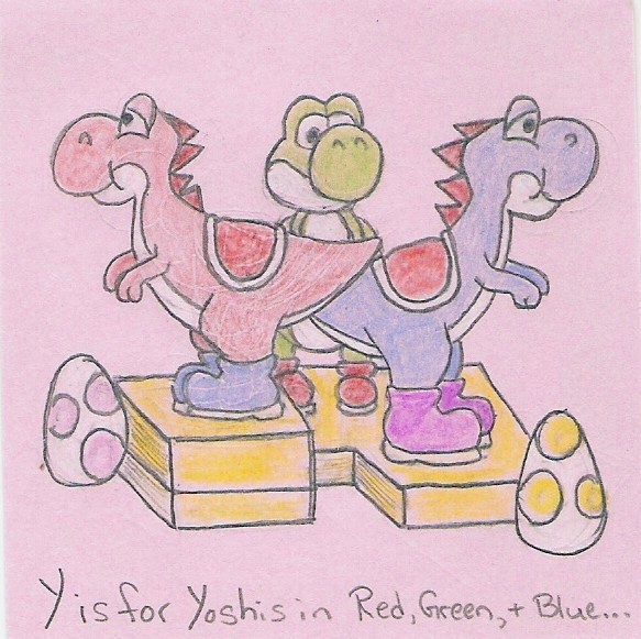 Y is for Yoshis in Red, Green, + Blue...