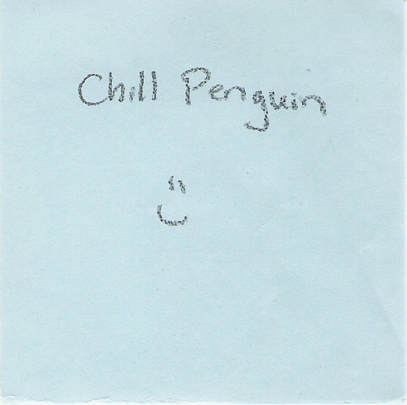 Chill penguin [smiley face]