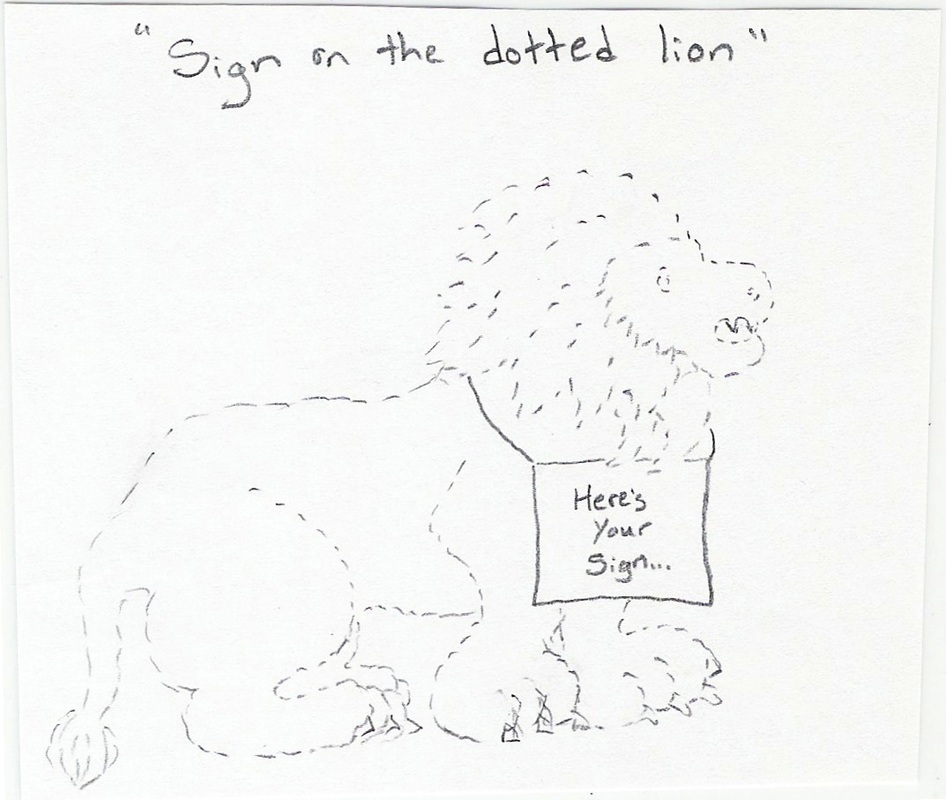 Sign on the dotted lion