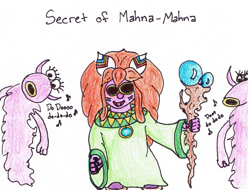 Secret of Mahna-Mahna